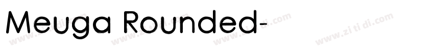 Meuga Rounded字体转换